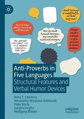 Anti-Proverbs in Five Languages 1