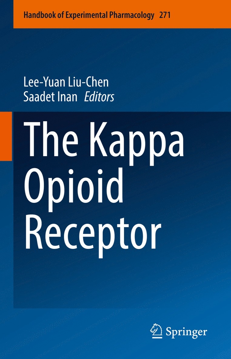 Lee-Yuan Liu-Chen, Saadet Inan - Kappa Opioid Receptor, Inbunden