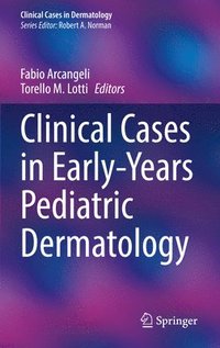 bokomslag Clinical Cases in Early-Years Pediatric Dermatology