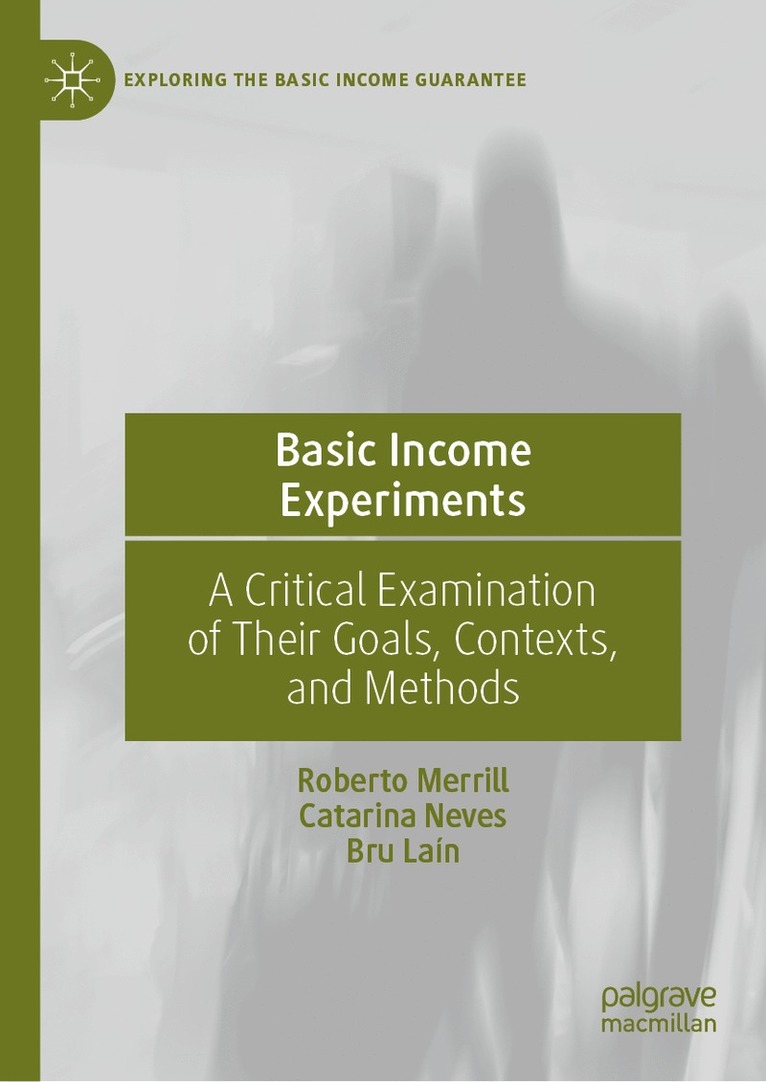 Roberto Merrill, Catarina Neves, Bru Laín, Bru Lain - Basic Income Experiments, Inbunden