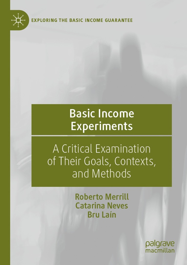 Basic Income Experiments 1