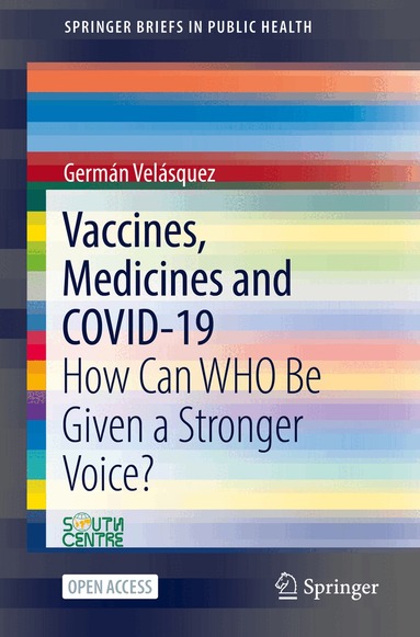 Germán Velásquez - Vaccines, Medicines and COVID-19, Häftad