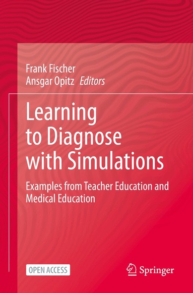 Frank Fischer, Ansgar Opitz - Learning to Diagnose with Simulations, Häftad