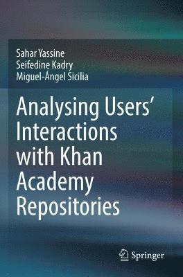 Analysing Users' Interactions with Khan Academy  Repositories 1