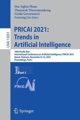 PRICAI 2021: Trends in Artificial Intelligence 1