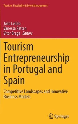 Tourism Entrepreneurship in Portugal and Spain 1