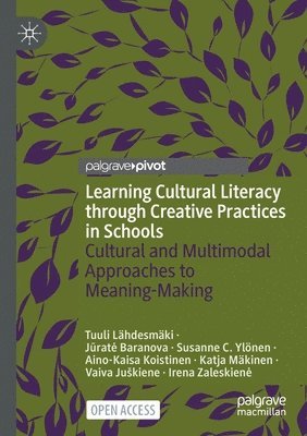 bokomslag Learning Cultural Literacy through Creative Practices in Schools