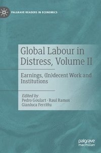 bokomslag Global Labour in Distress, Volume II