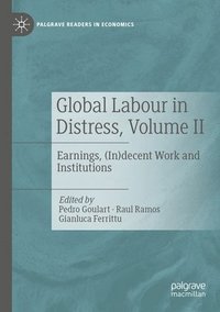 bokomslag Global Labour in Distress, Volume II