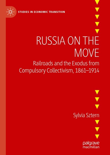 Sylvia Sztern - Russia on the Move, Inbunden