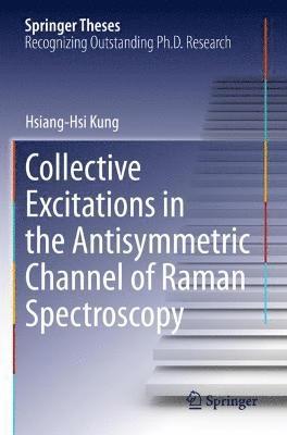 bokomslag Collective Excitations in the Antisymmetric Channel of Raman Spectroscopy