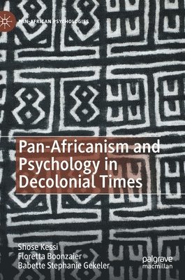 bokomslag Pan-Africanism and Psychology in Decolonial Times