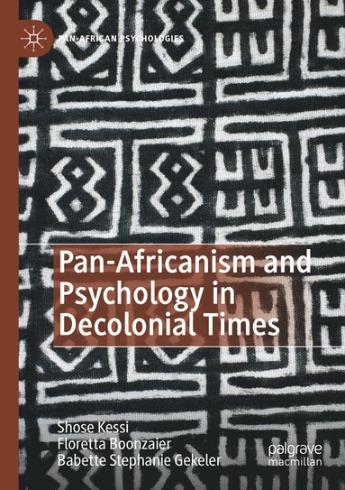 bokomslag Pan-Africanism and Psychology in Decolonial Times