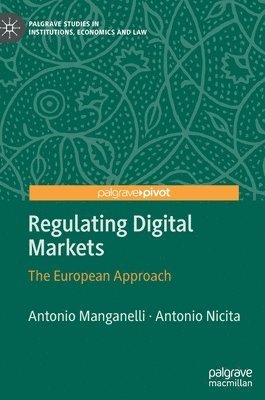 Regulating Digital Markets 1