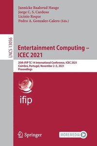 bokomslag Entertainment Computing  ICEC 2021