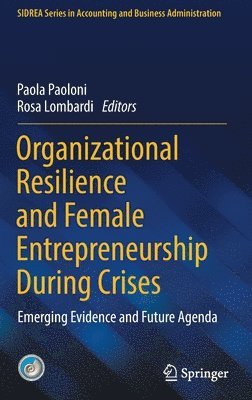 bokomslag Organizational Resilience and Female Entrepreneurship During Crises