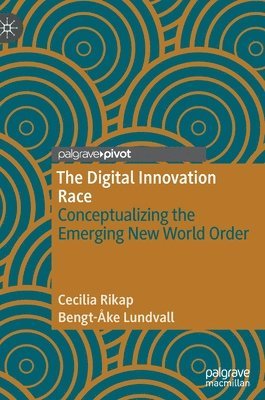 bokomslag The Digital Innovation Race