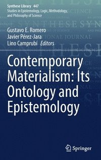 bokomslag Contemporary Materialism: Its Ontology and Epistemology