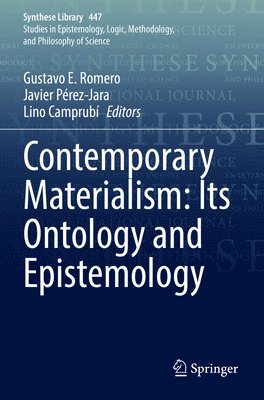 Contemporary Materialism: Its Ontology and Epistemology 1