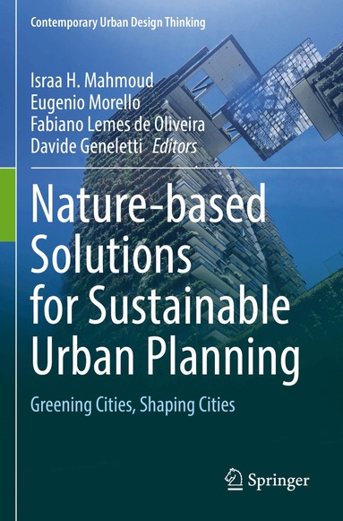 Israa H. Mahmoud, Eugenio Morello, Fabiano Lemes de Oliveira, Davide Geneletti - Nature-based Solutions for Sustainable Urban Planning, Häftad
