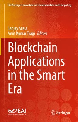 bokomslag Blockchain Applications in the Smart Era