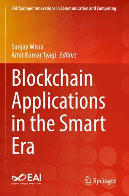 bokomslag Blockchain Applications in the Smart Era