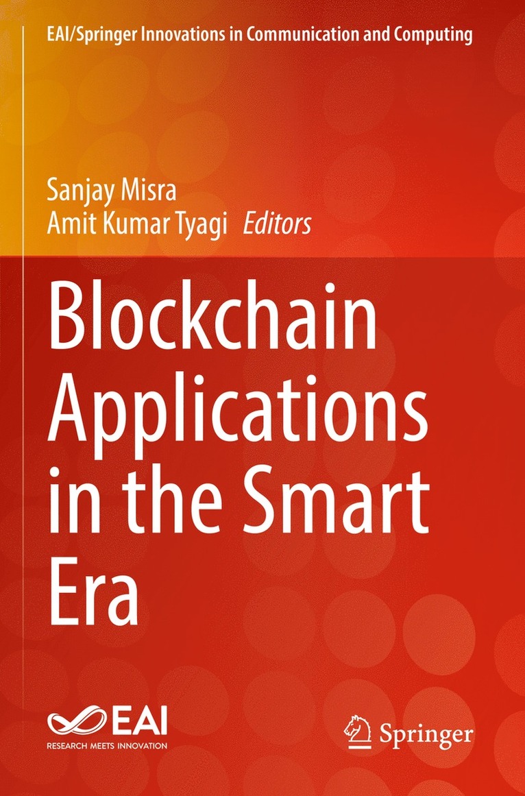Blockchain Applications in the Smart Era