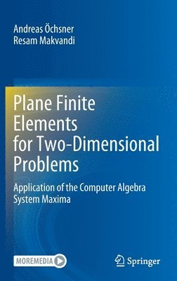 bokomslag Plane Finite Elements for Two-Dimensional Problems