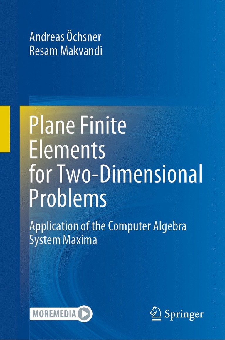 Plane Finite Elements for Two-Dimensional Problems 1