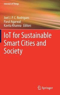 bokomslag IoT for Sustainable Smart Cities and Society