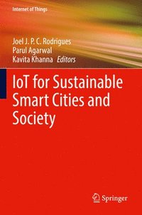 bokomslag IoT for Sustainable Smart Cities and Society