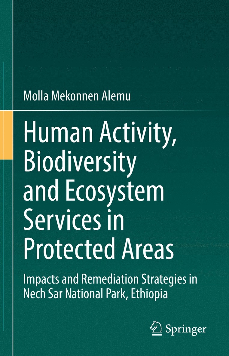 Human Activity, Biodiversity and Ecosystem Services in Protected Areas