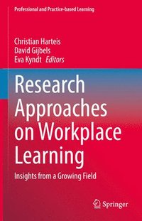 bokomslag Research Approaches on Workplace Learning