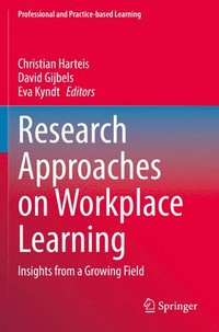 bokomslag Research Approaches on Workplace Learning