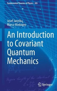 bokomslag An Introduction to Covariant Quantum Mechanics
