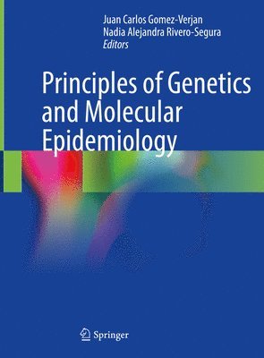 Principles of Genetics and Molecular Epidemiology 1