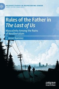 bokomslag Rules of the Father in The Last of Us