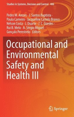 Occupational and Environmental Safety and Health III 1