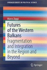 bokomslag Futures of the Western Balkans