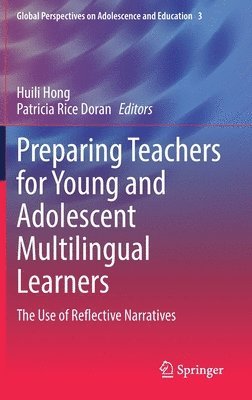 Preparing Teachers for Young and Adolescent Multilingual Learners 1