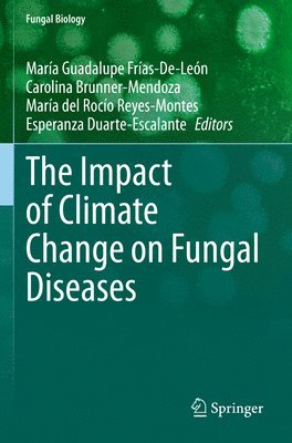 bokomslag The Impact of Climate Change on Fungal Diseases