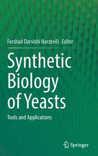 bokomslag Synthetic Biology of Yeasts