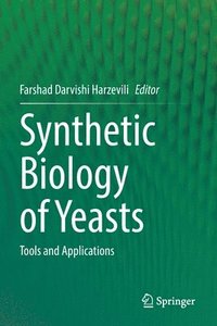 bokomslag Synthetic Biology of Yeasts