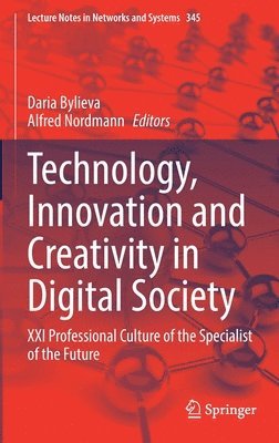 bokomslag Technology, Innovation and Creativity in Digital Society