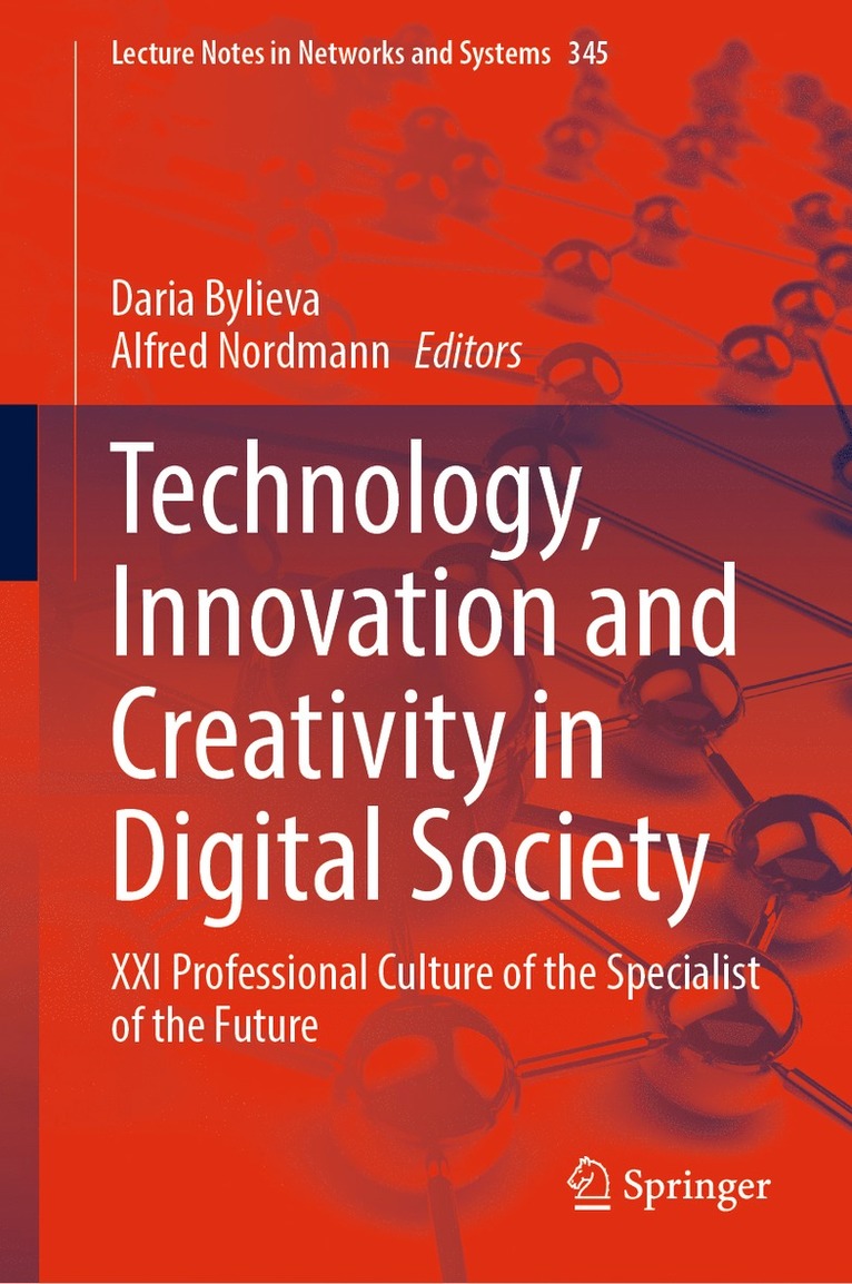 Technology, Innovation and Creativity in Digital Society 1