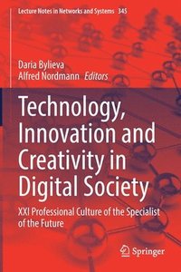 bokomslag Technology, Innovation and Creativity in Digital Society