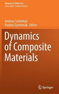 bokomslag Dynamics of Composite Materials