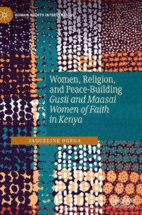 bokomslag Women, Religion, and Peace-Building