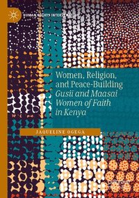 bokomslag Women, Religion, and Peace-Building