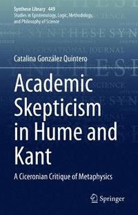 bokomslag Academic Skepticism in Hume and Kant